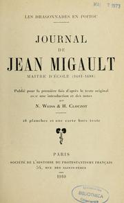 Cover of: Journal de Jean Migault, maître d'école: 1681-1688