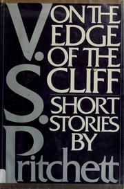 Cover of: On the edge of the cliff by V. S. Pritchett