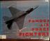 Cover of: Famous Air Force fighters