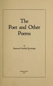 Cover of: The poet and other poems. by Raymond Garfield Dandridge