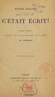 Cover of: C'était écrit! by Wilkie Collins