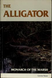 Cover of: The Alligator-Monarch of the Marsh