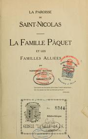 Cover of: La paroisse de Saint-Nicolas: La famille Pâquet et les familles alliées