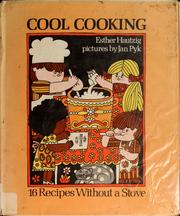 Cover of: Cool cooking; 16 recipes without a stove by Esther Rudomin Hautzig