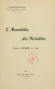 L'Assemblée des notables tenue à Rouen en 1596 by R. Charlier-Méniolle