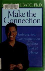 Make the connection by Steve Adubato