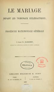 Cover of: Le mariage devant les tribunaux ecclesiastiques: procedure matrimoniale generale