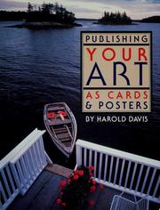 Cover of: Publishing your art as cards & posters: the complete guide to creating, designing & marketing