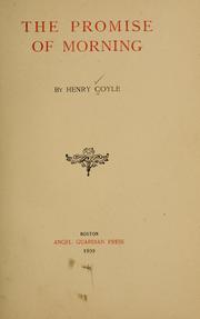 Cover of: The promise of morning [poems] by Henry Coyle