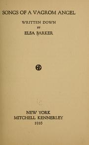 Cover of: Songs of a vagrom angel by Elsa Barker