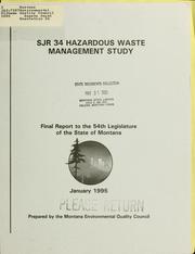 Cover of: Senate Joint Resolution 34: hazardous waste management study : summary report