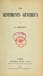 Cover of: Les Sentiments généreux by Augustin Cartault