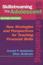 Cover of: Skillstreaming the adolescent by Arnold P. Goldstein