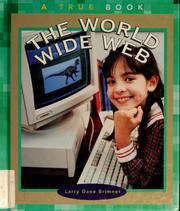 Cover of: The World Wide Web by Larry Dane Brimner