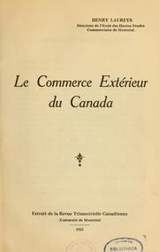 Cover of: Le Commerce extérieur du Canada by Henry Laureys
