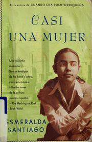 Cover of: Casi una mujer by Esmeralda Santiago