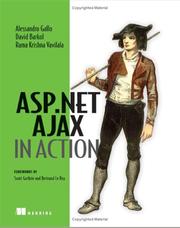 ASP.NET ajax in action by Alessandro Gallo, Alessandro Gallo, David Barkol, Rama Vavilala