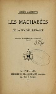 Les machabées de la Nouvelle-France by Joseph Marmette