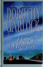 Cover of: Hope's highway by Dorothy Garlock
