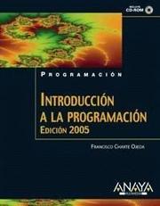 Introducción a la programación by Francisco Charte Ojeda