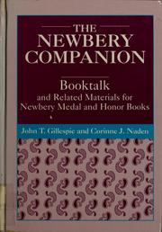 Cover of: The Newbery companion: booktalk and related materials for Newbery Medal and Honor books