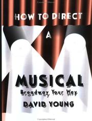 How to direct a musical by Young, David