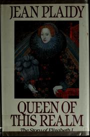 Cover of: Queen of this realm by Jean Plaidy.
