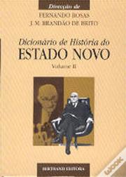 Cover of: Dicionário de história do Estado Novo