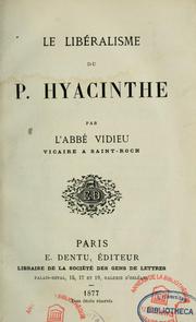 Cover of: Le libéralisme du P. Hyacinthe