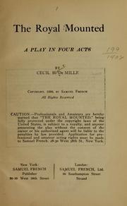 Cover of: The Royal mounted: a play in four acts