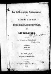 Cover of: La Bibliothèque canadienne ou Miscellanées historiques, scientifiques et littéraires by M. Bibaud