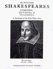 Cover of: Mr. William Shakespeare's comedies, histories & tragedies by William Shakespeare