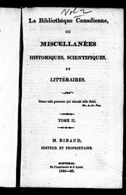 La Bibliothèque canadienne ou Miscellanées historiques, scientifiques et littéraires by M. Bibaud