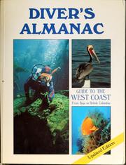 Cover of: Diver's almanac: guide to the West Coast from Baja to British Columbia