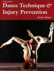 Cover of: Dance technique & injury prevention by Justin Howse