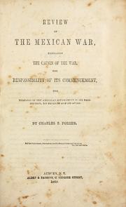 Cover of: Review of the Mexican War by Porter, Charles T.