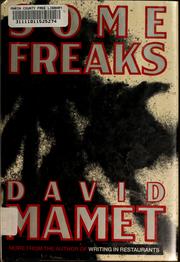 Cover of: Some freaks by David Mamet