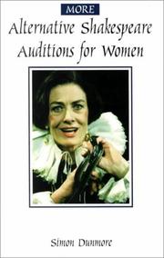 Cover of: More alternative Shakespeare auditions for women | William Shakespeare