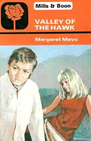 Cover of: Valley of the hawk by Margaret Mayo