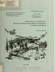 Application of the Montana nonpoint source stream reach assessment in the Flathead Basin by Steve Tralles