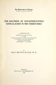 Cover of: The doctrine of non-intervention with slavery in the territories by Milo Quaife
