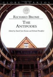 Cover of: The Antipodes (Globe Quartos) by Richard Brome