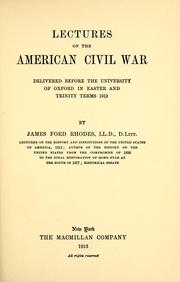 Cover of: Lectures on the American Civil War by James Ford Rhodes