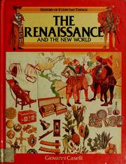 Cover of: The renaissance and the new world by Giovanni Caselli