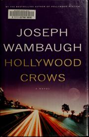 Cover of: Hollywood crows by Joseph Wambaugh