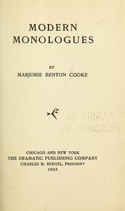 Cover of: Modern monologues by Marjorie Benton Cooke