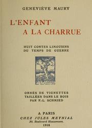 Cover of: L'enfant à la charrue: huit contes limousins du temps de guerre