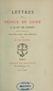 Cover of: Lettres du Prince de Ligne à la mlse de Coigny pendant l'année 1787