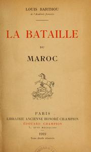 Cover of: La bataille du Maroe. by Louis Barthou