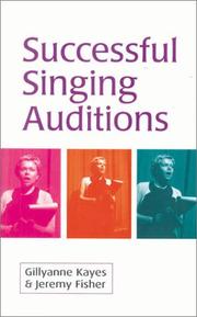 Successful singing auditions by Gillyanne Kayes